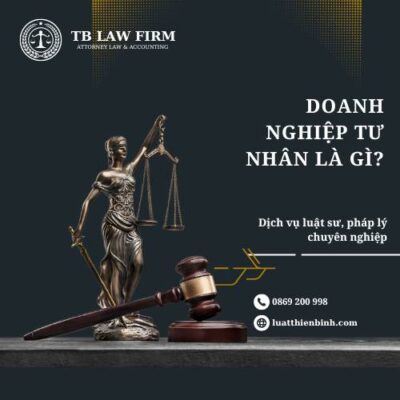 Doanh nghiệp tư nhân là gì?