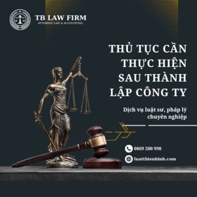 Thủ tục cần thực hiện sau thành lập công ty